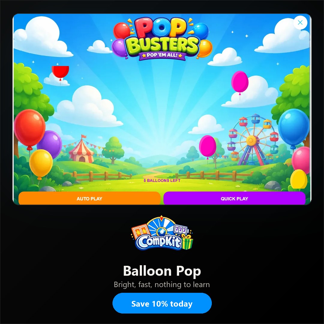 Balloon Pop affiliate image: the game in play with the CompKit logo and a Save 10% today call to action